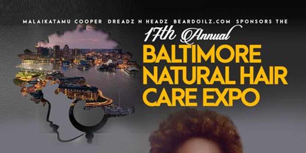 17th Annual Baltimore Natural Hair Care Expo 2018